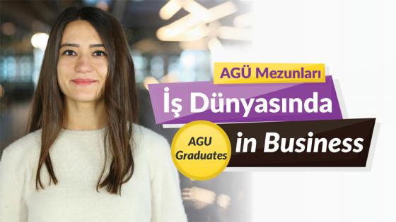 AGÜ Mezunlaru İş Dünyasında, Agu Graduates in the Business World, Lütfiye Aykaç, AGU Alumni, Industrial Engineering, Clariba